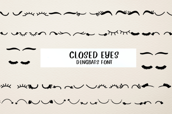 Closed Eyes Font: A Unique Dingbat for Scroll-Stopping Visuals
