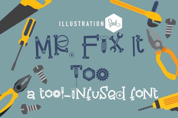 Mr. Fix It Too: A Playful Typeface for Editorial Design