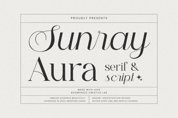 Sunray Aura Duo: A Serif and Script Typeface